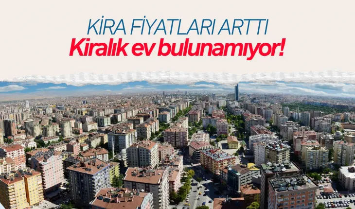 Eylülde kiralar daha da yükselebilir...