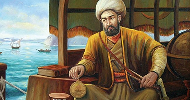 Piri Reis Kimdir? Piri Reis'in Kısaca Hayatı? Piri Reis'in eserleri nelerdir?