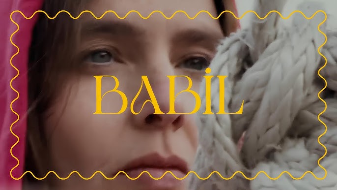 Nil Karaibrahimgil - Babil Şarkı Sözleri - Nil Karaibrahimgil Lyrics