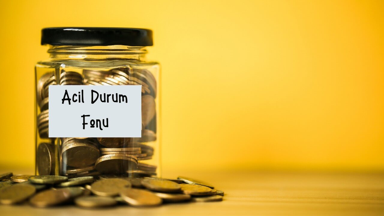Acil durum fonu nedir? Acil durum fonu nasıl oluşturulur? 